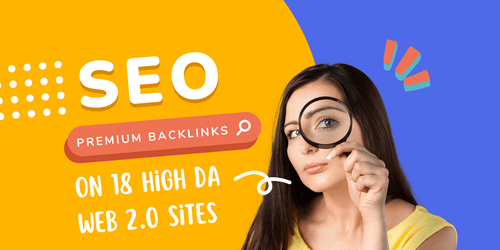 Premium Backlinks On 20 High DA Web 2.0 Sites